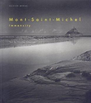 Hardcover Mont-Saint-Michel: Immensity Book