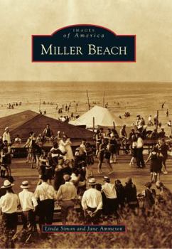 Miller Beach - Book  of the Images of America: Indiana