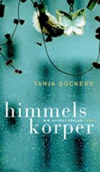 Hardcover Himmelskorper: Roman [German] Book