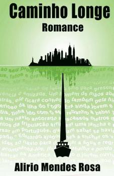 Paperback Caminho Longe: Romance [Portuguese] Book