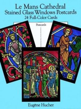 Paperback Le Mans Cathedral Stained Glass Windows Postcards: 24 Full-Color Cards Book