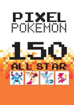 Paperback 150 Pixel Pokemon Book