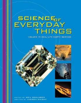 Hardcover Science of Everyday Things: Real Life Earth Science Book