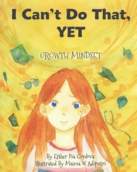 Paperback I Can't Do That, YET: Growth Mindset Book