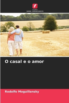 Paperback O casal e o amor [Portuguese] Book