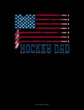 Paperback Hockey Dad American Flag: 8 Column Ledger Book
