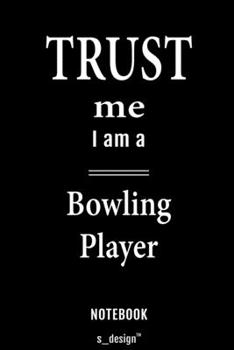 Notebook for Bowling Players / Bowling Player: awesome handy Note Book [120 blank lined ruled pages]