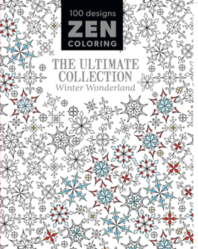 Paperback Zen Coloring - The Ultimate Collection Winter Wonderland Book