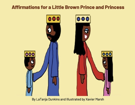 Paperback Affirmations of a Brown Prince and Princess Book