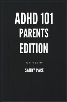 Paperback ADHD 101: Parents Edition Book