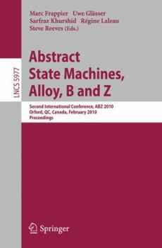 Paperback Abstract State Machines, Alloy, B and Z Book