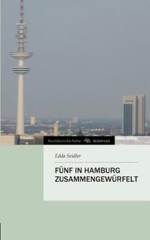Paperback Funf in Hamburg Zusammengewurfelt [German] Book