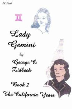 Paperback Lady Gemini, Book 2: The California Years Book