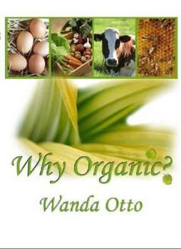 Paperback Why Organic? Book