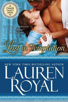 Lost in Temptation - Book #1 of the Regency Chase