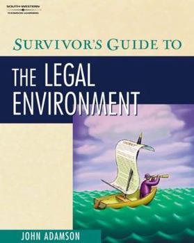 Paperback Survivor's Guide to the Legal Environment [With CDROM] Book