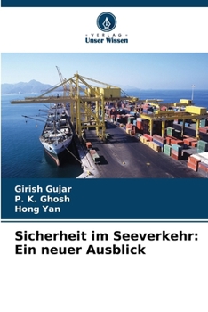 Sicherheit im Seeverkehr: Ein neuer Ausblick (German Edition)