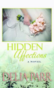 Hardcover Hidden Affections [Large Print] Book
