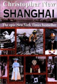 Shanghai - Book #1 of the China Coast Trilogy