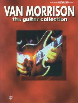 Paperback Van Morrison -- The Guitar Collection: Authentic Guitar Tab Book