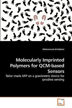 Paperback Molecularly Imprinted Polymers for QCM-based Sensors Book