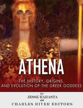 Paperback Athena: The Origins and History of the Greek Goddess Book