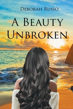 Paperback A Beauty Unbroken Book