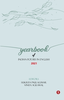 Paperback Yearbook of Indian Poetry in English: 2021 Book