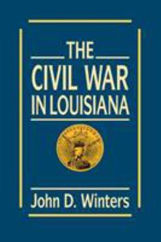 Paperback The Civil War in Louisiana Book