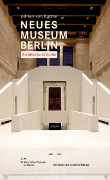 Perfect Paperback Neues Museum Berlin. Architectural Guide Book