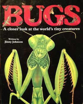 Paperback Bugs: A Closer Look at the World's Tiny Creatures Book