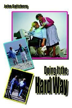 Paperback Doing It the Hard Way Book