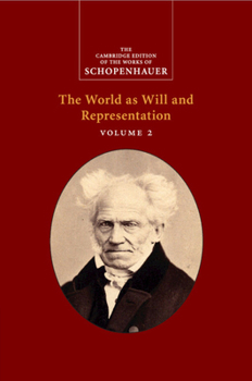 Paperback Schopenhauer: The World as Will and Representation Book