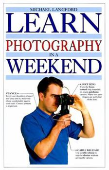 Hardcover Learn Photography in a Weekend Book