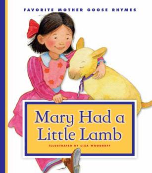 Mary Had a Little Lamb - Book  of the Favorite Mother Goose Rhymes