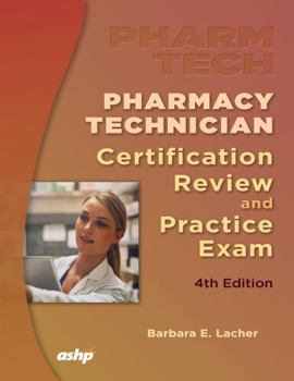 Paperback Pharmacy Technician Certification Review and Practice Exam, 4th Edition Book
