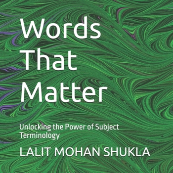 Paperback Words That Matter: Unlocking the Power of Subject Terminology Book