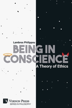 Paperback Being in Conscience: A Theory of Ethics Book