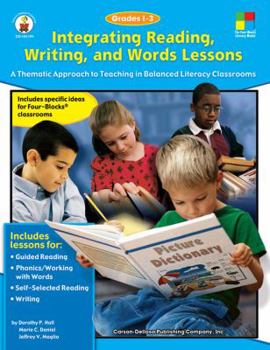 Paperback Integrating Reading, Writing, and Words Lessons (Grades 1-3) Book