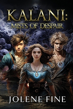 Paperback Kalani: Mists of Despair Book