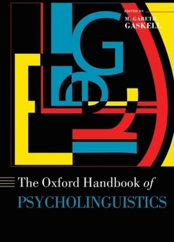 Hardcover Oxford Handbook of Psycholinguistics Book