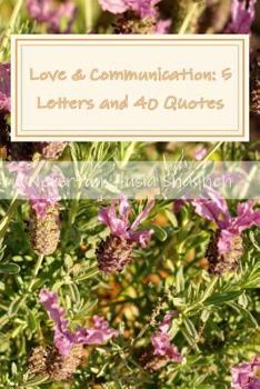 Paperback Love & Communication: 5 Letters and 40 Quotes Book