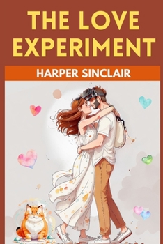 Paperback The Love Experiment Book