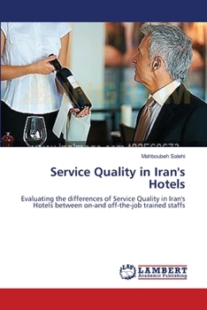 Paperback Service Quality in Iran's Hotels Book