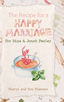 Hardcover The Recipe for a Happy Marriage Book