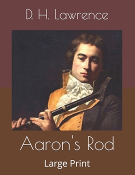 Aaron's Rod: Large Print