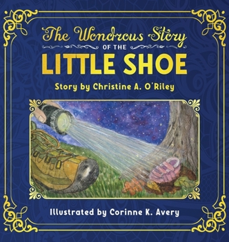 Hardcover The Wondrous Story of the Little Shoe Book