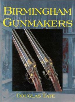 Hardcover Birmingham Gun Makers Book