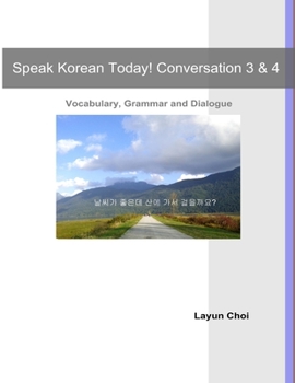 Paperback Speak Korean Today! Conversation 3 & 4 Book