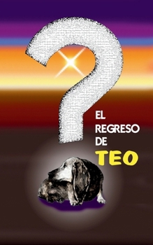 Paperback El regreso de Teo [Spanish] Book